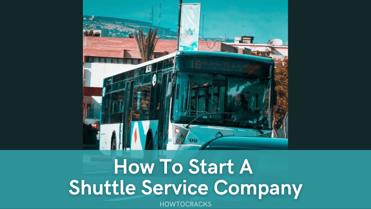 How To Start A Shuttle Service Company (e)