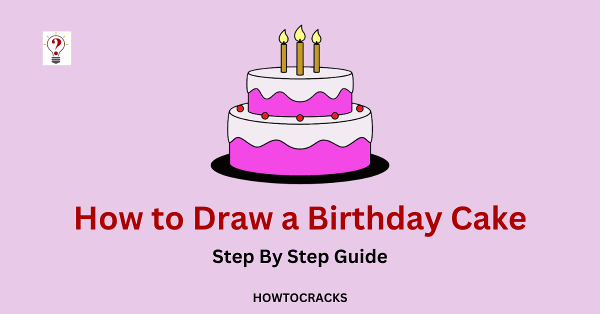 How to Draw a Birthday Cake